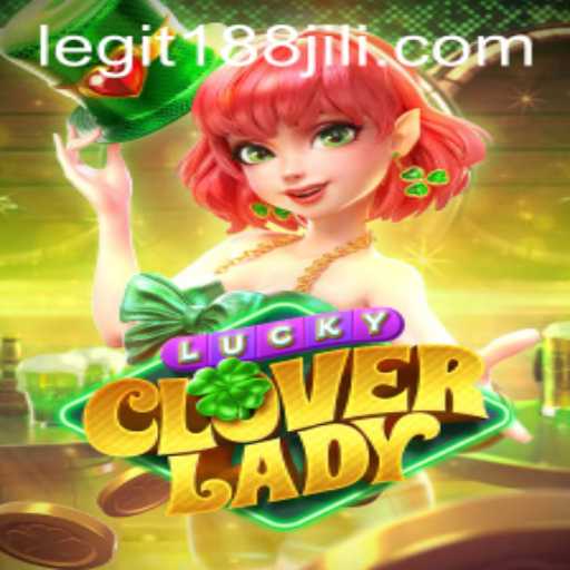 Discover the Enchanting World of LuckyCloverLady with 188jili