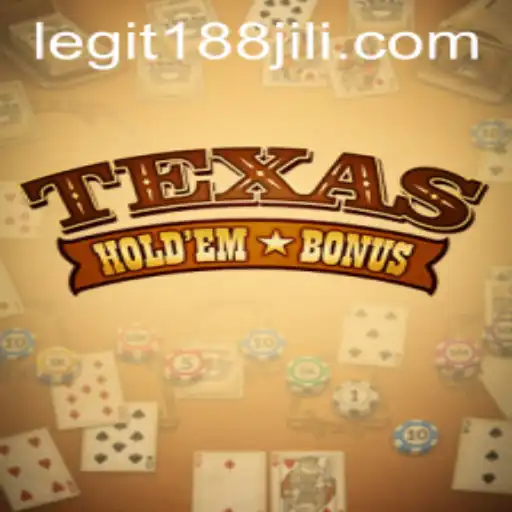 Exploring the Thrills of Texas Hold'em Bonus Poker and the Rise of 188jili